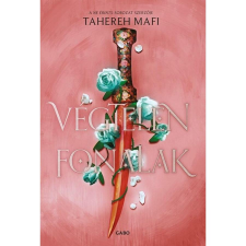 Tahereh Mafi Végtelen fonalak - Felfeslő királyság 2. regény