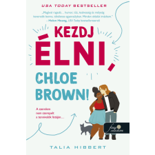 Talia Hibbert - Kezdj élni, Chloe Brown! regény