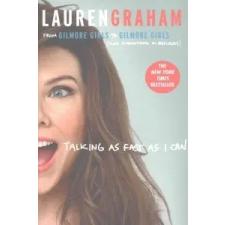  Talking as Fast as I Can – Lauren Graham idegen nyelvű könyv