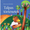  Talpas történetek