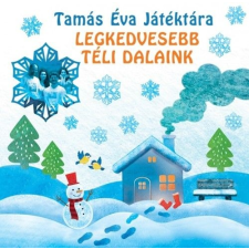 Tamás és Társa Kft. Tamás Éva Játéktára: Legkedvesebb téli dalaink - Jubileumi kiadvány CD gyermek- és ifjúsági könyv