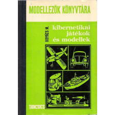 TÁNCSICS KIADÓ Kibernetikai játékok és modellek (Modellezők könyvtára 3.) antikvárium - használt könyv