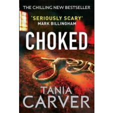  Tania Carver - Choked – Tania Carver idegen nyelvű könyv