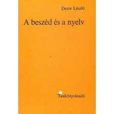 TANKÖNYVKIADÓ A beszéd és a nyelv antikvárium - használt könyv