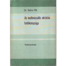 TANKÖNYVKIADÓ Az audiovizuális oktatás hatékonysága antikvárium - használt könyv