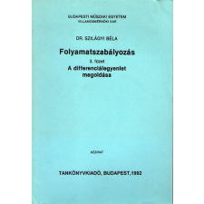TANKÖNYVKIADÓ Folyamatszabályozás 3. füzet - A differenciálegyenlet megoldása antikvárium - használt könyv