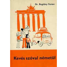 TANKÖNYVKIADÓ Kevés szóval németül antikvárium - használt könyv