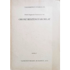 TANKÖNYVKIADÓ Orosz beszédgyakorlat - Pethő Zsigmond, Rakonczás Pál antikvárium - használt könyv