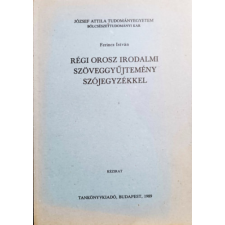 TANKÖNYVKIADÓ Régi orosz irodalmi szöveggyűjtemény szójegyzékkel - Ferincz István antikvárium - használt könyv