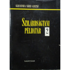 TANKÖNYVKIADÓ Szilárdságtani példatár II. - Sályi; Fáber antikvárium - használt könyv