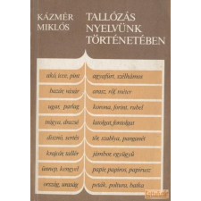 TANKÖNYVKIADÓ Tallózás nyelvünk történetében antikvárium - használt könyv