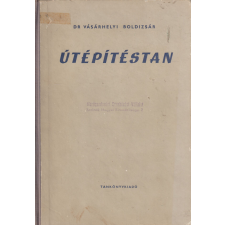 TANKÖNYVKIADÓ Útépítéstan antikvárium - használt könyv