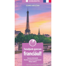TANULJUNK GYORSAN FRANCIÁUL!+CD nyelvkönyv, szótár