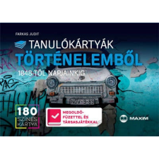 Tanulókártyák történelemből 1848-tól napjainkig irodalom