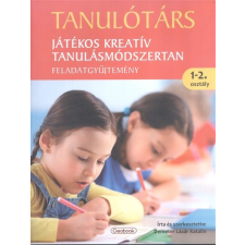  Tanulótárs - Játékos kreatív tanulásmódszertan /Feladatgyűjtemény 1-2. osztály tankönyv