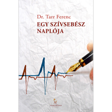 Tarandus Egy szívsebész naplója egyéb e-könyv