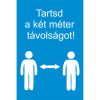  Tartsd a két méter távolságot - öntapadó, 160*240
