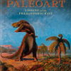 Taschen GmbH Paleoart. Visions of the Prehistoric Past | Zoë Lescaze