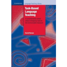  Task-Based Language Teaching – David (The University of Hong Kong) Nunan idegen nyelvű könyv