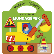  Táskás kifestő matricákkal - Munkagépek gyermek- és ifjúsági könyv