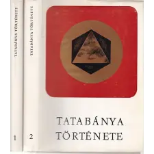 Tatabánya története I-II. - Helytörténetei tanulmányok antikvárium - használt könyv