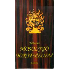 Tatiosz - Mosolygó történelem egyéb könyv