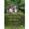 Taylor &amp; Francis Ltd Maya World | Traci Ardren