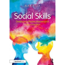 Taylor &amp; Francis Ltd Social Skills | Alex Kelly egyéb könyv