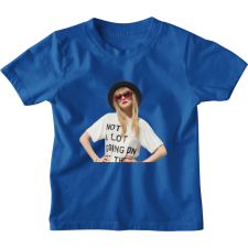  Taylor Swift Not A Long Going On - Gyerek Póló gyerek póló