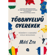 Tea Kiadó Többnyelvű gyerekek életmód, egészség