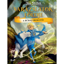 Tea Stilton - A bűbáj ereklyéi gyermek- és ifjúsági könyv