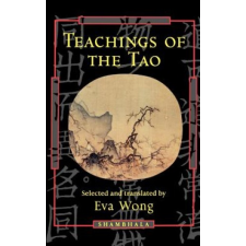  Teachings Of The Tao – Eva Wong idegen nyelvű könyv