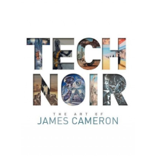  Tech Noir: The Art of James Cameron idegen nyelvű könyv