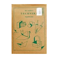 . Technika tasak 3.o. iskolai kiegészítő