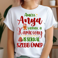 TeeInBlue Karácsonyi póló anyának Póló / fehér / 2XL ajándéktárgy