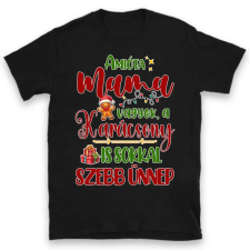 TeeInBlue Karácsonyi póló mamának Póló / fekete / L ajándéktárgy