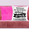 TeeInBlue Néhányan a nevemen szólítanak, de apának hívnak a legfontosabbak egyedi párna apának Párna / RÓZASZÍN PLÜSS HÁTOLDAL / antiallergén