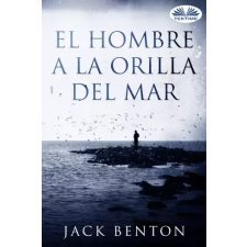 Tektime El Hombre A La Orilla Del Mar egyéb e-könyv