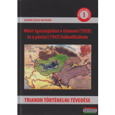 Teleki Sámuel Kulturális Egyesület Trianon történelmi tévedése történelem