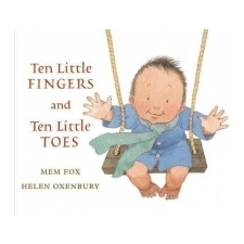  Ten Little Fingers and Ten Little Toes – Mem Fox,Helen Oxenbury idegen nyelvű könyv