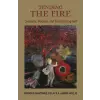  Tending the Fire – Enrique Martínez Celaya,James Hollis (Puha kötésű)