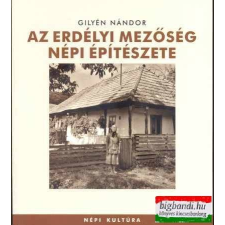 Terc Kiadó Az erdélyi Mezőség népi építészete társadalom- és humántudomány