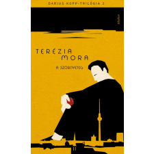 Terézia Mora - A szörnyeteg - Darius Kopp-trilógia 2. egyéb könyv
