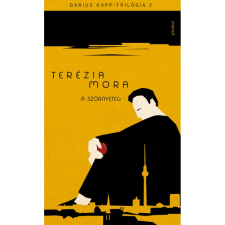 Terézia Mora - A szörnyeteg - Darius Kopp-trilógia 2. regény