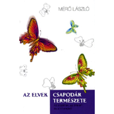 Tericum Kiadó Az elvek csapodár természete antikvárium - használt könyv