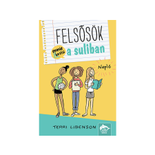 Terri Libenson - Felsősök a suliban Napló regény