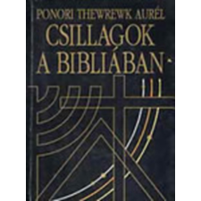 Tertia Csillagok a Bibliában - A Biblia a csillagászat fényében antikvárium - használt könyv