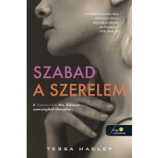 Tessa Hadley - Szabad a szerelem egyéb könyv