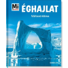 Tessloff - Babilon Kiadó Éghajlat - Változó klíma (A)