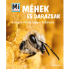 TESSLOFF ÉS BABILON KIADÓI KFT Méhek és darazsak – Mi MICSODA